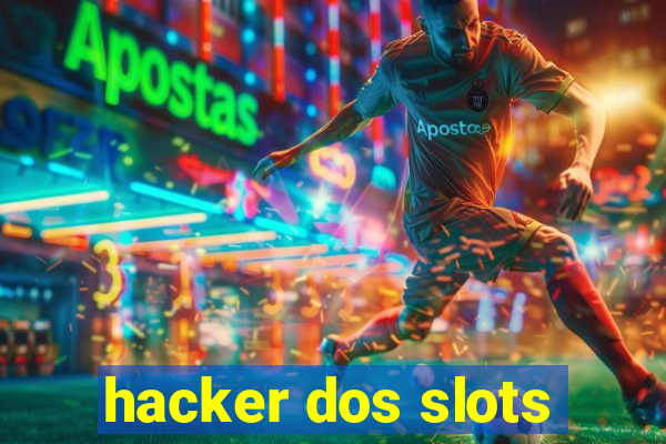 hacker dos slots